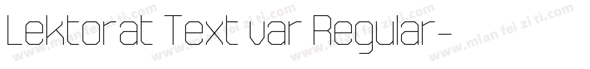 Lektorat Text var Regular字体转换
